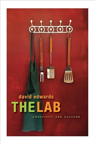 The Lab: Creativity and Culture von Harvard University Press